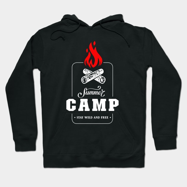 Summer Camp Stay Wild and Free Camping Wildlife Born to Camp Forced To Work Dark Background Camping Campfire Summer Design Hoodie by ActivLife